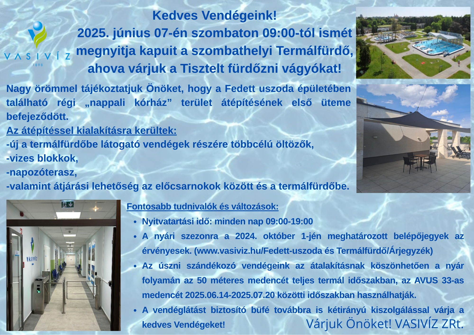 Fedett-uszoda és Termálfürdő nyitás - 2025.06.07